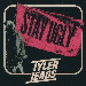 Cover - Tyler Leads: Stay Ugly