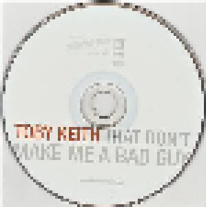 Toby Keith: That Don't Make Me A Bad Guy (CD) - Bild 4