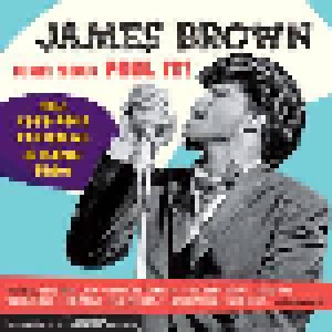 James Brown: (Can You) Feel It! The 1959-1962 Federal & King Sides (2-CD) - Bild 1