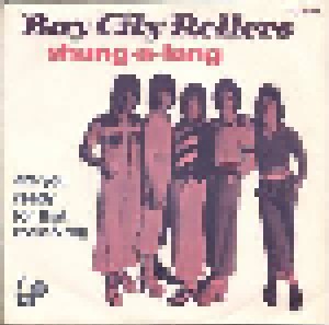 Bay City Rollers: Shang-A-Lang (7") - Bild 1