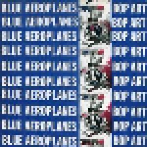 The Blue Aeroplanes: Bop Art - Cover