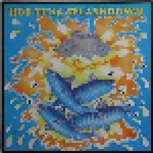 Hot Tuna: Splashdown (LP) - Bild 1