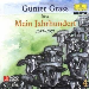 Cover - Günter Grass: Mein Jahrhundert 4 1957-1971