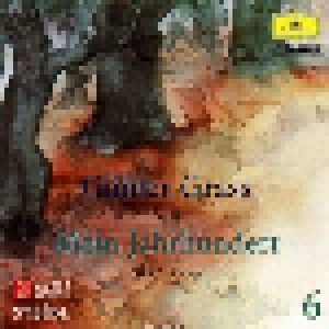 Günter Grass: Mein Jahrhundert 4 1987-1999 (2-CD) - Bild 1