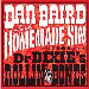 Dan Baird & Homemade Sin: Dr. Dixie's Rollin' Bones - Cover
