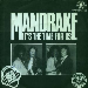 Mandrake: It's The Time For Us (7") - Bild 1