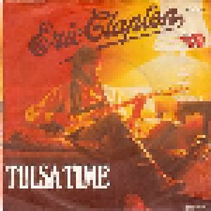 Eric Clapton: Tulsa Time (7") - Bild 1