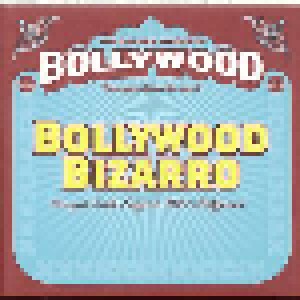 Cover - Kishore Kumar: Bollywood Bizarro - Crazy & Exotic Songs In 1950's Bollywood