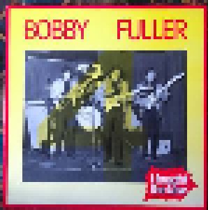 The Bobby Fuller Four: I Fought The Law (LP) - Bild 1