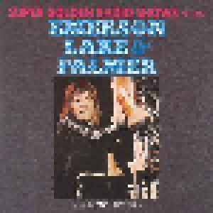 Emerson, Lake & Palmer: Live In Anaheim 1975 - Cover