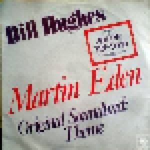 Bill Hughes: Martin Eden Original Soundtrack Theme (7") - Bild 1