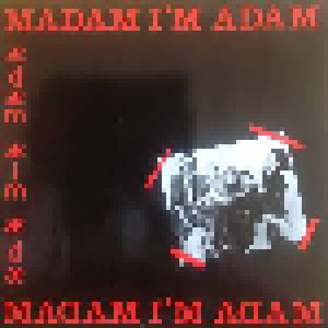 Madam I'm Adam: Madam I'm Adam (LP) - Bild 1