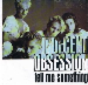 Cover - Indecent Obsession: Tell Me Something