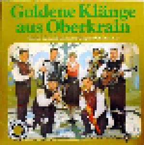 Slavko Avsenik & Seine Original Oberkrainer: Goldene Klänge Aus Oberkrain - Cover