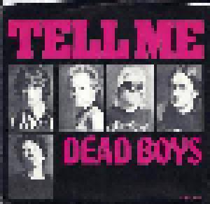 Dead Boys: Tell Me - Cover