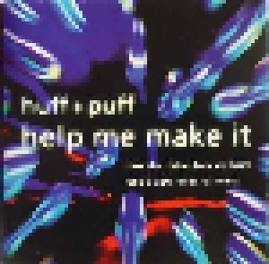 Huff & Puff: Help Me Make It Through The Night (Mini-CD / EP) - Bild 1