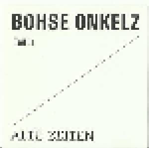 Cover - Böhse Onkelz: Alte Zeiten Teil 2