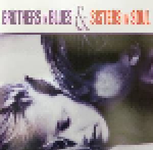 Brothers In Blues & Sisters In Soul (CD) - Bild 1