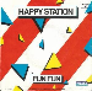 Fun Fun: Happy Station (7") - Bild 1