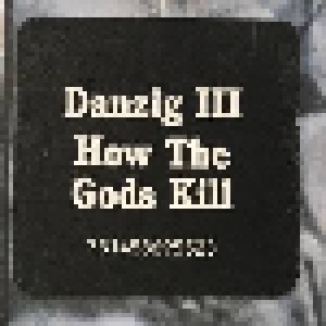 Danzig: Danzig III: How The Gods Kill (CD) - Bild 2