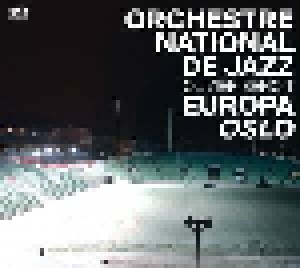 Cover - Orchestre National De Jazz: Europa Oslo