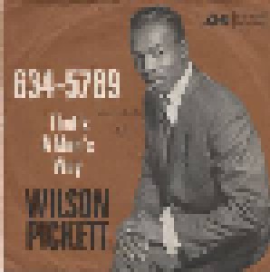 Wilson Pickett: 634-5789 (7") - Bild 1