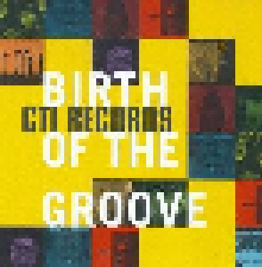 Cover - Johnny Hammond: Birth Of The Groove