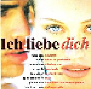 Ich Liebe Dich (2-CD) - Bild 1