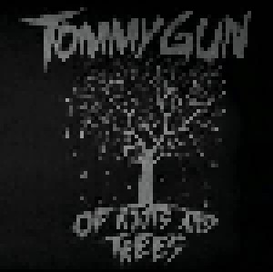 Cover - Tommy Gun: Of Roots And Trees