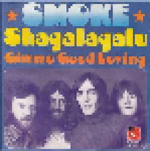 The Smoke: Shagalagalu (7") - Bild 1