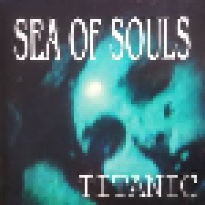 Cover - Sea Of Souls: Titanic