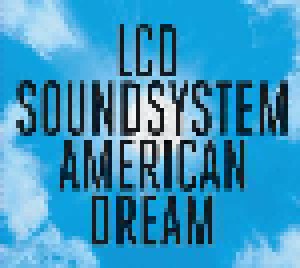 Cover - LCD Soundsystem: American Dream