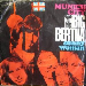 Cover - Big Bertha: Munich City