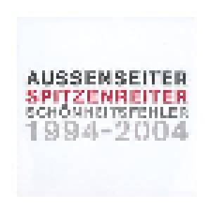 Schönheitsfehler: Aussenseiter Spitzenreiter 1994 - 2004 - Cover