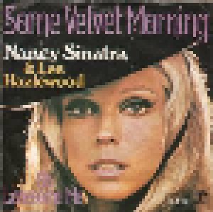 Nancy Sinatra & Lee Hazlewood: Some Velvet Morning (7") - Bild 1