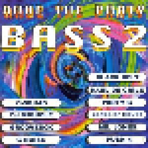 Cover - Phasis: Rave The Party Bass 2