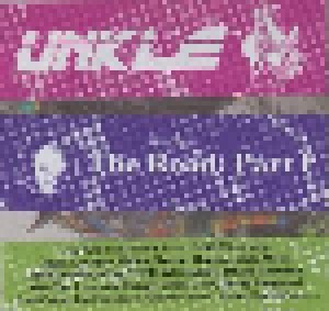 UNKLE: The Road: Part I (CD) - Bild 2