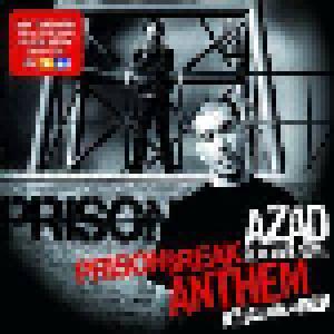 Azad Feat. Adel Tawil: Prison Break Anthem - Ich Glaub An Dich - Cover