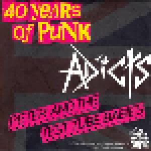 Adicts, The + Peter And The Test Tube Babies: 40 Years Of Punk (Split-Promo-Mini-CD / EP) - Bild 1