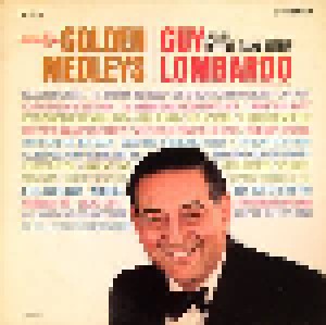 Cover - Guy Lombardo & His Royal Canadians: Golden Medleys