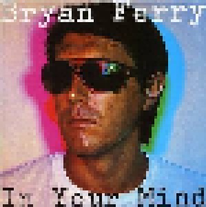 Bryan Ferry: In Your Mind (LP) - Bild 1