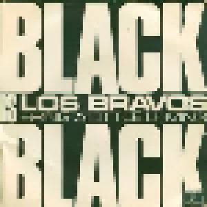 Los Bravos: Black Is Black (7") - Bild 1