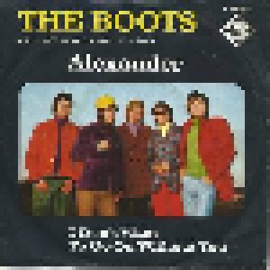 The Boots: Alexander (7") - Bild 1