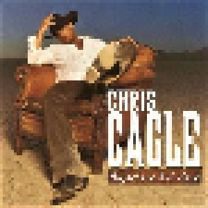 Chris Cagle: Anywhere But Here (CD) - Bild 1