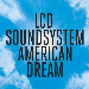 LCD Soundsystem: American Dream (2-LP) - Bild 1