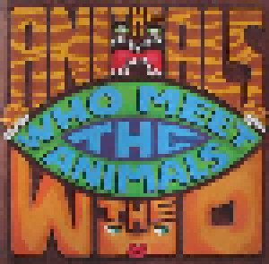 The Animals, The + Who: Who Meet The Animals - Live At Monterey Pop Festival 1967 (Split-CD) - Bild 1