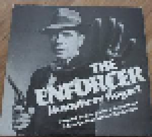 Humphrey Bogart: Enforcer - Original Motion Picture Soundtrack - Dialogue, The - Cover