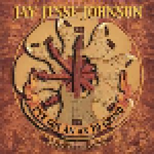Cover - Jay Jesse Johnson: I`ve Got An Ax To Grind