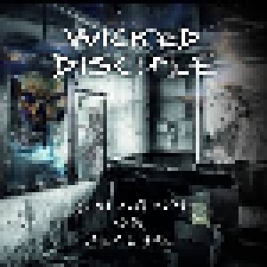 Cover - Wicked Disciple: Salvation Or Decline