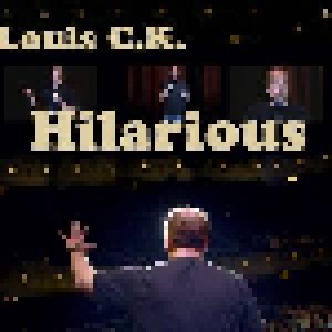 Cover - Louis C.K.: Hilarious